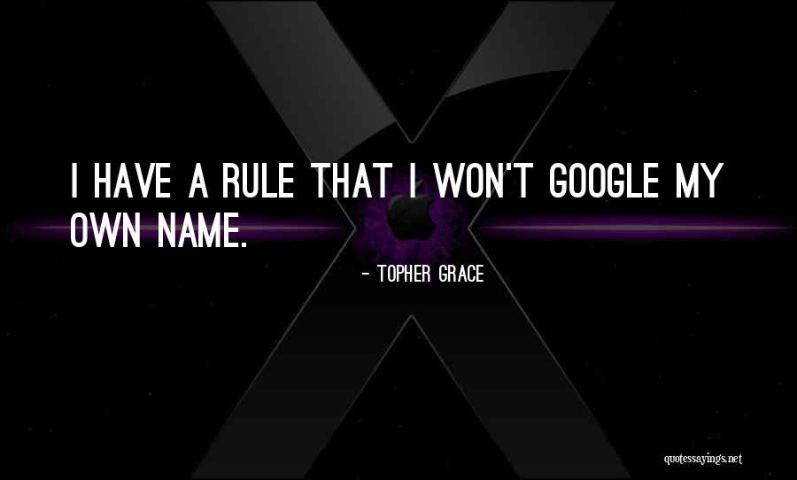 Chwala Ojcu Modlitwa Quotes By Topher Grace Chwala Ojcu Modlitwa Quotes By Topher Grace