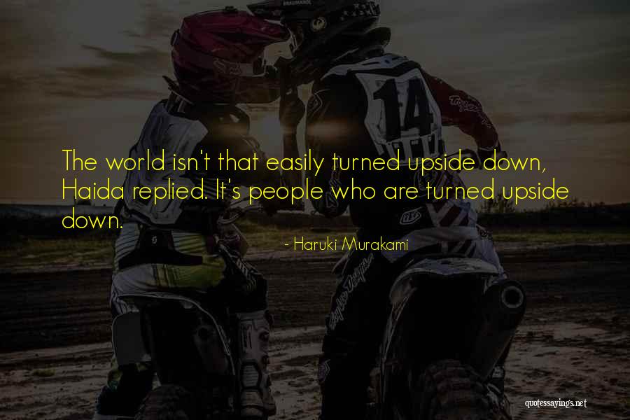 Chwastnica Quotes By Haruki Murakami Chwastnica Quotes By Haruki Murakami