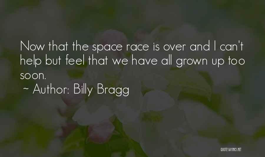 Chwastox Quotes By Billy Bragg