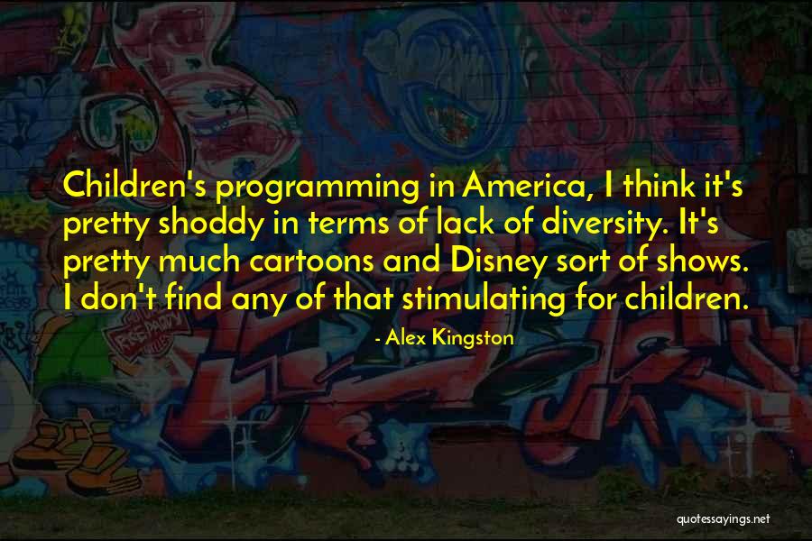Chyanna Mull Anthony Quotes By Alex Kingston Chyanna Mull Anthony Quotes By Alex Kingston