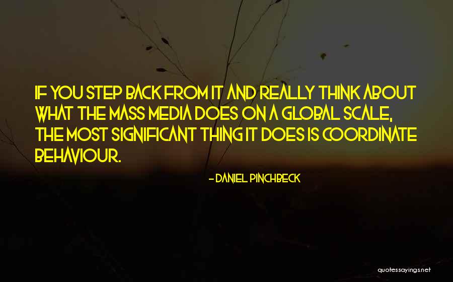 Chycentral Quotes By Daniel Pinchbeck Chycentral Quotes By Daniel Pinchbeck