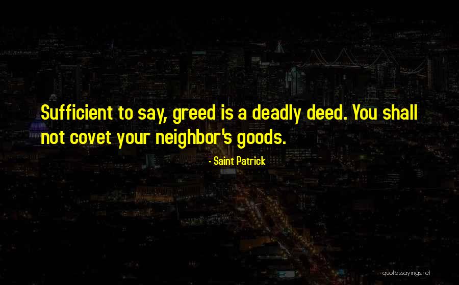Chye Hin Quotes By Saint Patrick Chye Hin Quotes By Saint Patrick