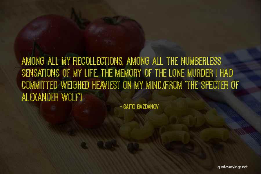 Chying Quotes By Gaito Gazdanov Chying Quotes By Gaito Gazdanov