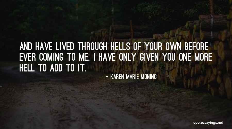 Chylek Litvinov Quotes By Karen Marie Moning Chylek Litvinov Quotes By Karen Marie Moning