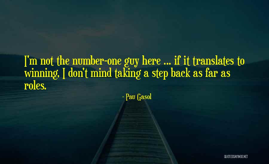 Chyna Dies Quotes By Pau Gasol Chyna Dies Quotes By Pau Gasol