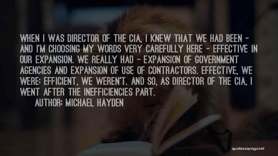 Cia Director Quotes By Michael Hayden