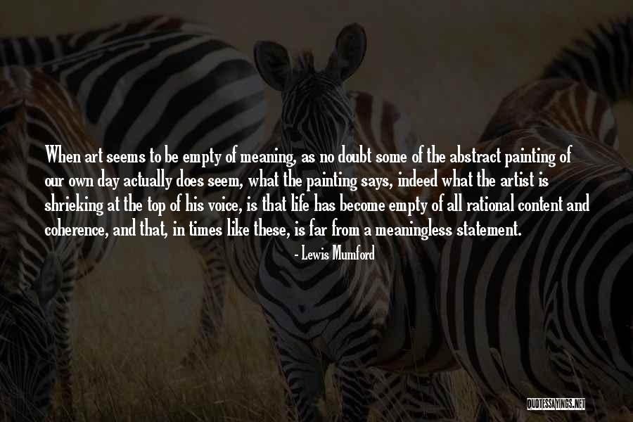 Ciaccia Lezza Quotes By Lewis Mumford Ciaccia Lezza Quotes By Lewis Mumford