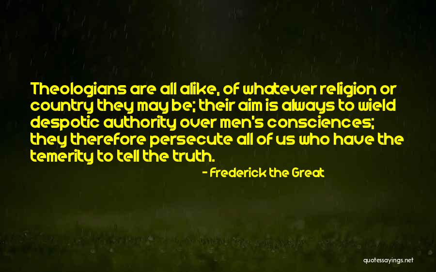 Ciafone 2020 Quotes By Frederick The Great Ciafone 2020 Quotes By Frederick The Great