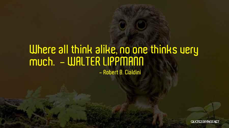 Cialdini Robert Quotes By Robert B. Cialdini Cialdini Robert Quotes By Robert B. Cialdini