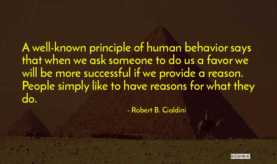 Cialdini Robert Quotes By Robert B. Cialdini Cialdini Robert Quotes By Robert B. Cialdini