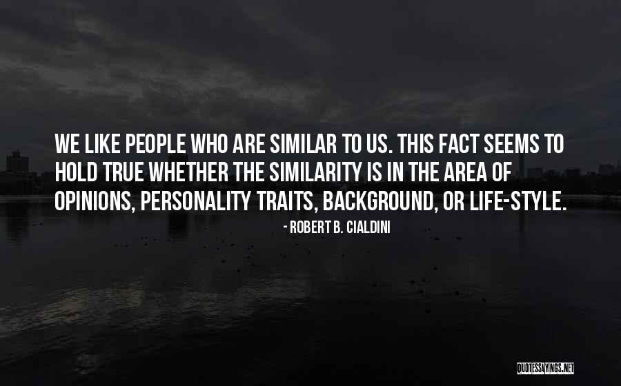 Cialdini Robert Quotes By Robert B. Cialdini Cialdini Robert Quotes By Robert B. Cialdini