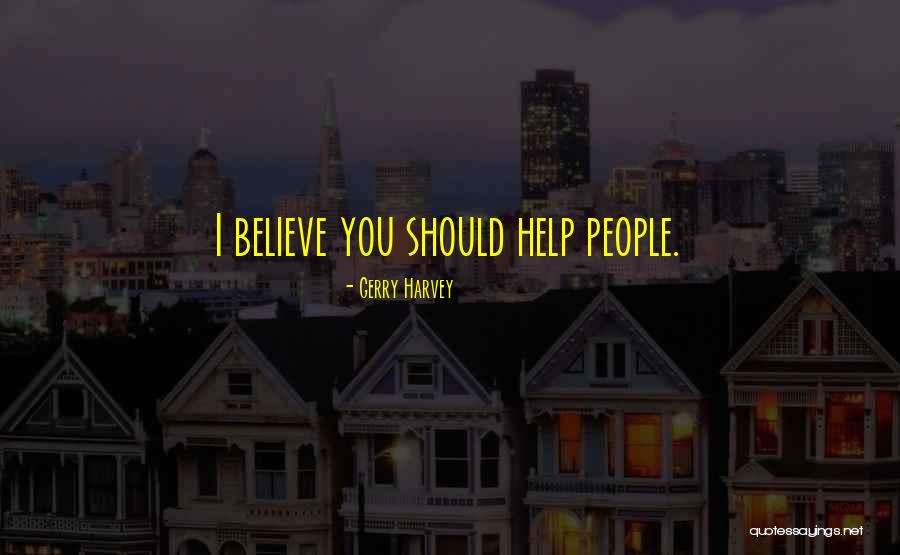Ciampi Debbie Quotes By Gerry Harvey Ciampi Debbie Quotes By Gerry Harvey