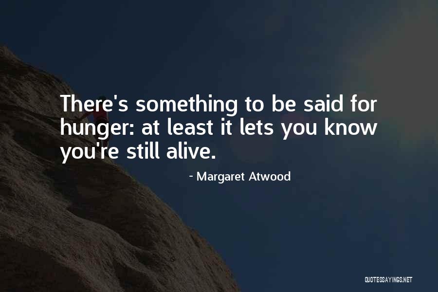 Ciampino Aeroporto Quotes By Margaret Atwood Ciampino Aeroporto Quotes By Margaret Atwood