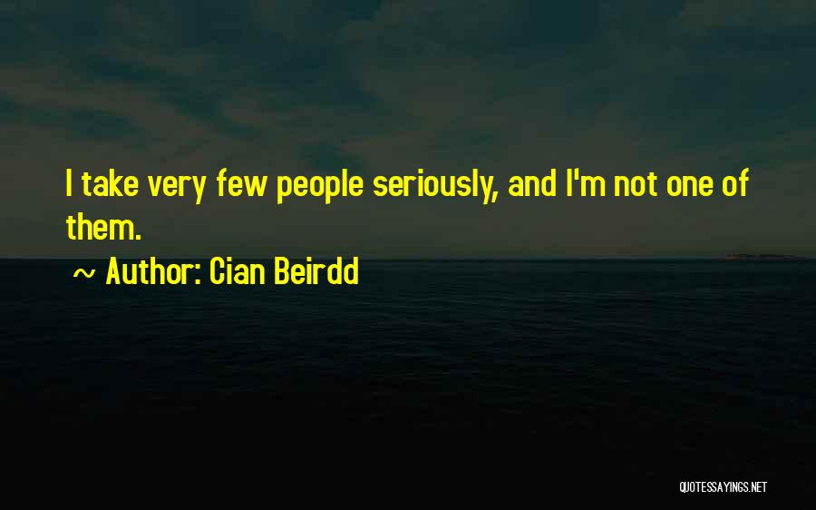 Cian O'connor Quotes By Cian Beirdd