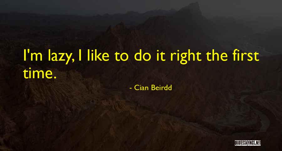 Cian O'connor Quotes By Cian Beirdd