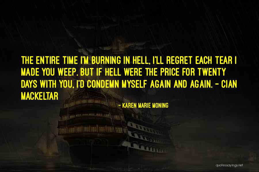 Cian O'connor Quotes By Karen Marie Moning