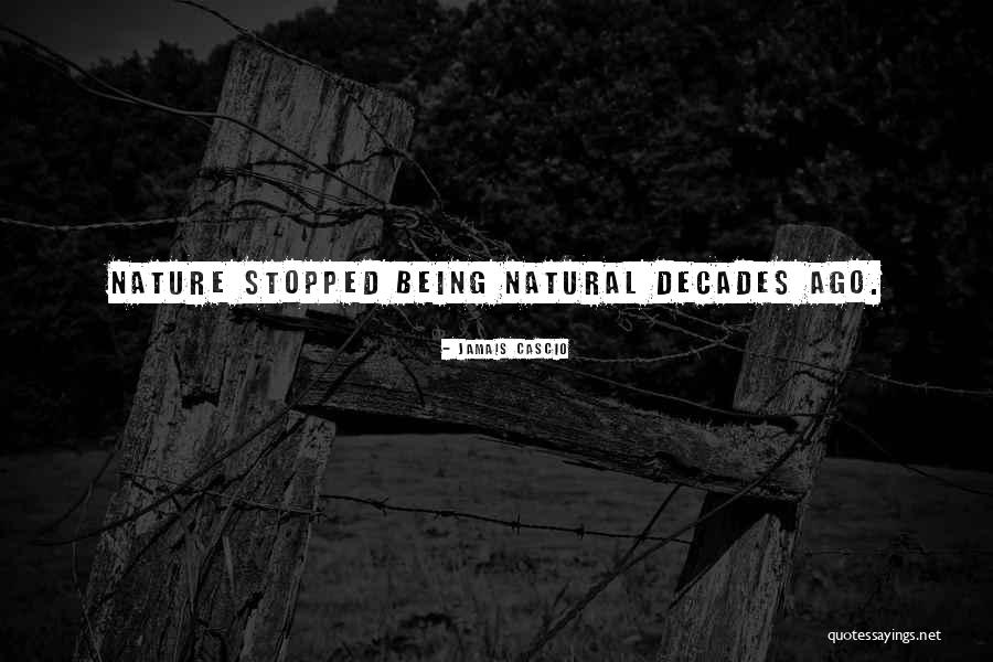 Cianan Moore Quotes By Jamais Cascio Cianan Moore Quotes By Jamais Cascio