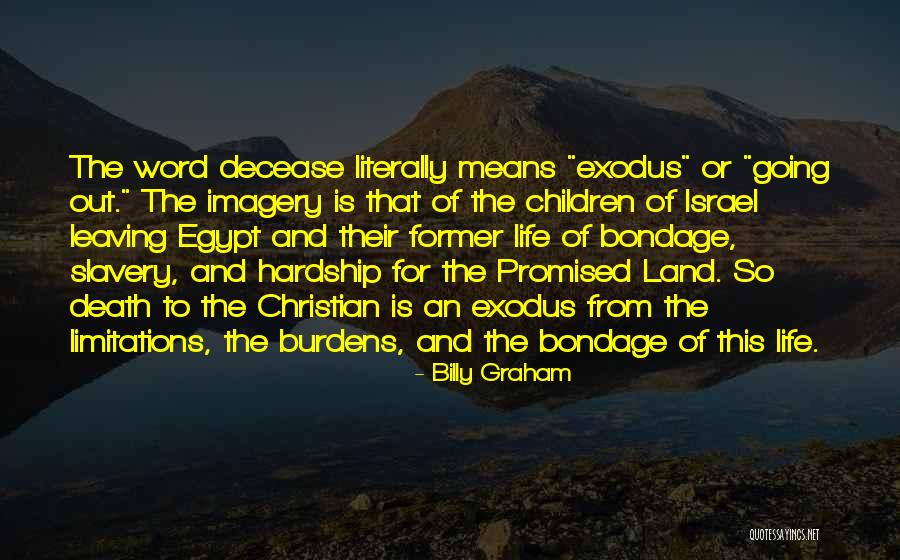 Ciancaglini Family Quotes By Billy Graham Ciancaglini Family Quotes By Billy Graham