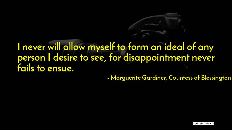 Ciancaleoni Quotes By Marguerite Gardiner, Countess Of Blessington Ciancaleoni Quotes By Marguerite Gardiner, Countess Of Blessington