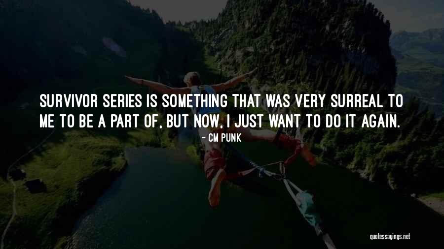 Ciancio Nina Quotes By CM Punk Ciancio Nina Quotes By CM Punk