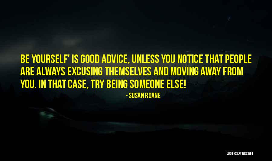 Cianidas Quotes By Susan RoAne Cianidas Quotes By Susan RoAne
