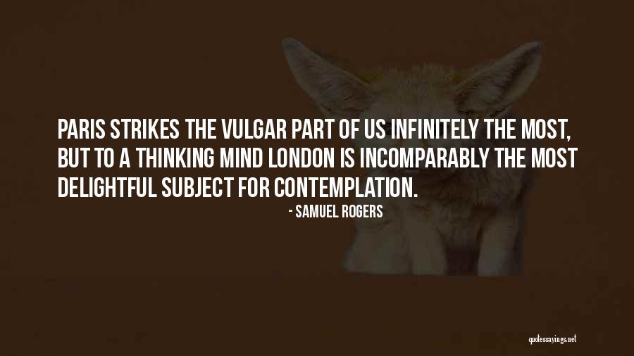 Cianna Camacho Quotes By Samuel Rogers Cianna Camacho Quotes By Samuel Rogers