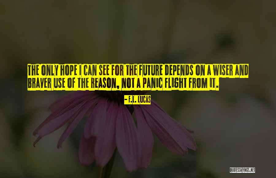 Cianuro Veneno Quotes By F.L. Lucas Cianuro Veneno Quotes By F.L. Lucas
