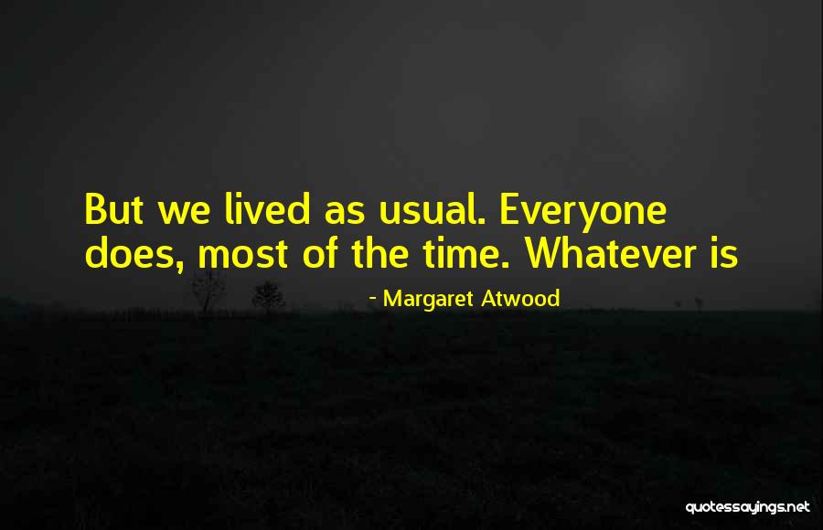 Cianuro Veneno Quotes By Margaret Atwood Cianuro Veneno Quotes By Margaret Atwood