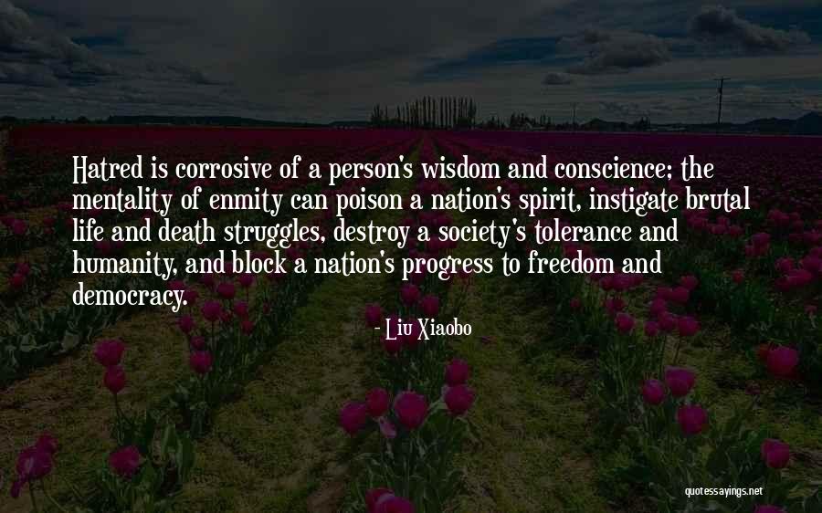 Ciao Haters Quotes By Liu Xiaobo Ciao Haters Quotes By Liu Xiaobo