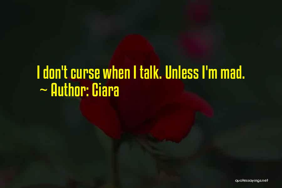 Ciara Quotes 1630651