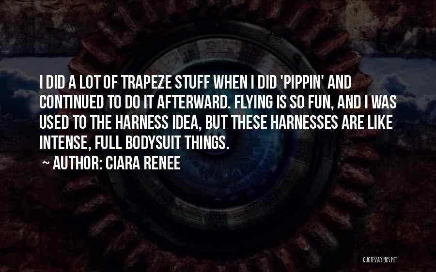 Ciara Renee Quotes 1971170