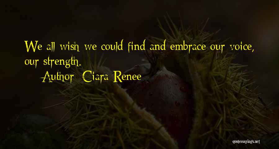 Ciara Renee Quotes 2235809