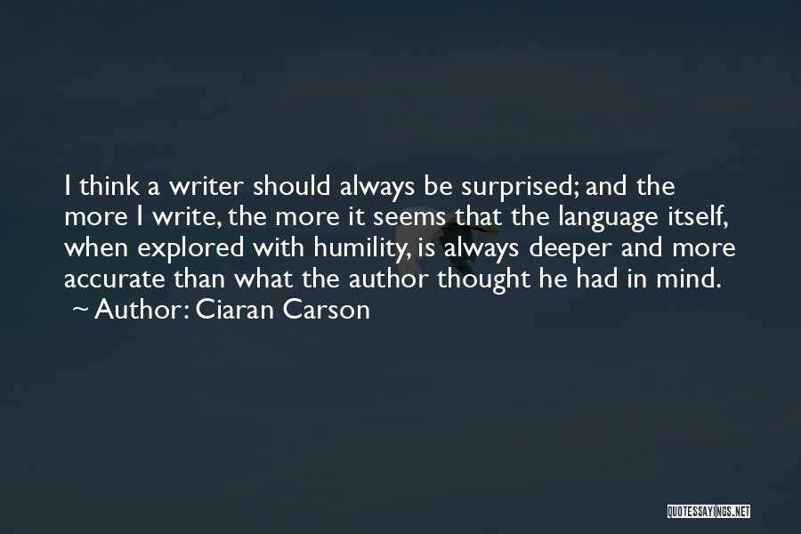 Ciaran Carson Quotes 976599