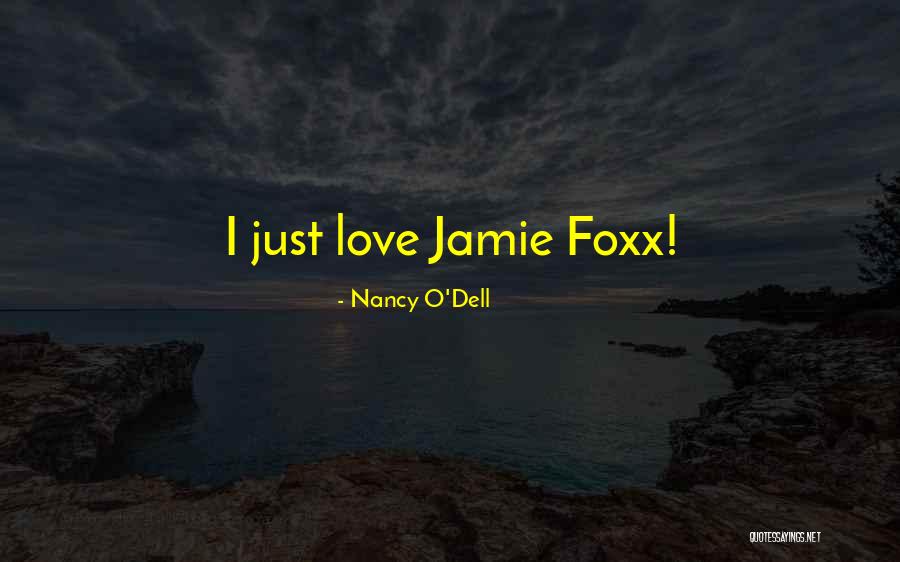 Ciaran Griffiths Quotes By Nancy O'Dell Ciaran Griffiths Quotes By Nancy O'Dell