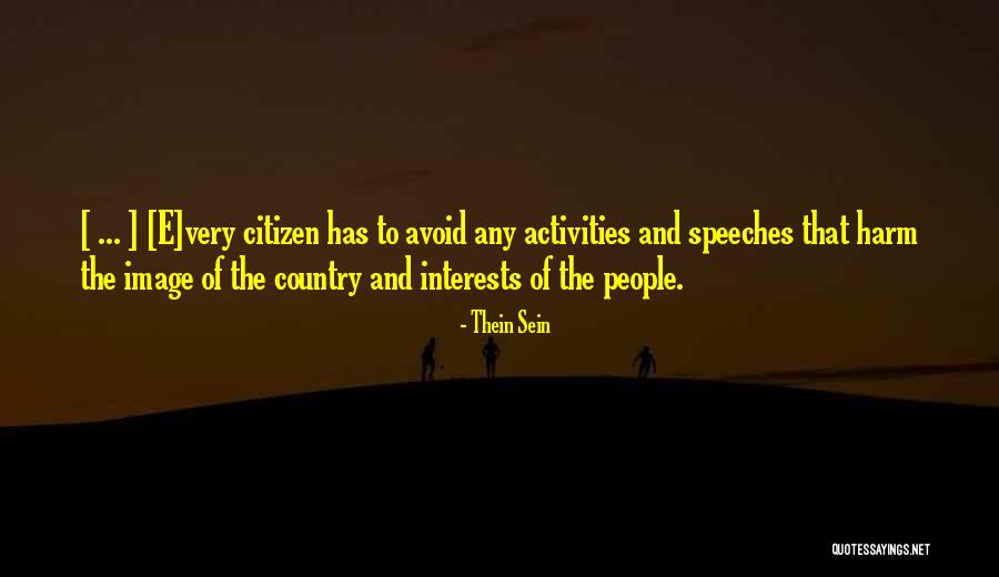 Ciaran Griffiths Quotes By Thein Sein Ciaran Griffiths Quotes By Thein Sein