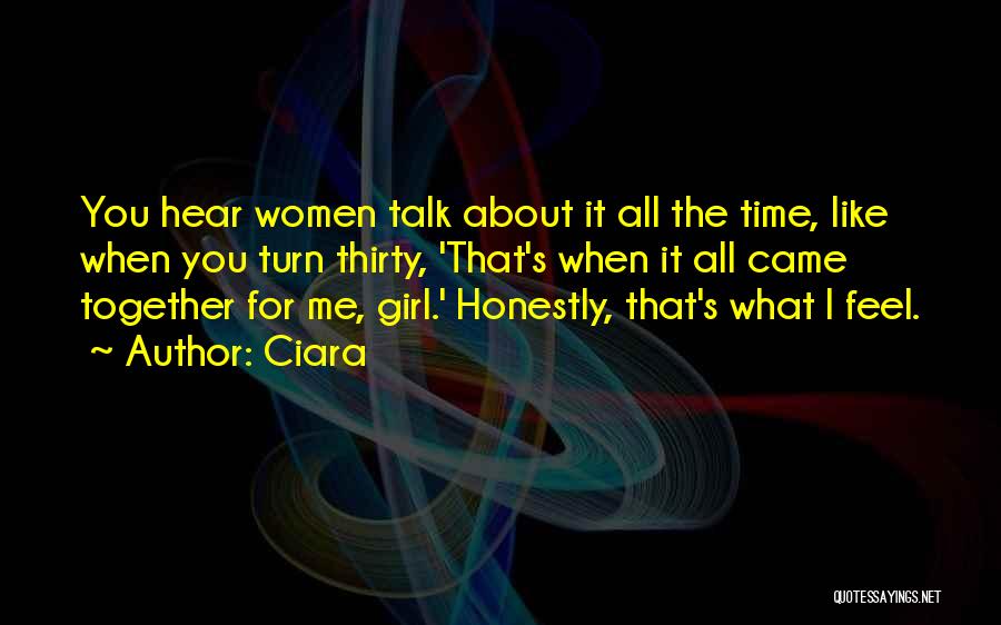 Ciara's Quotes By Ciara