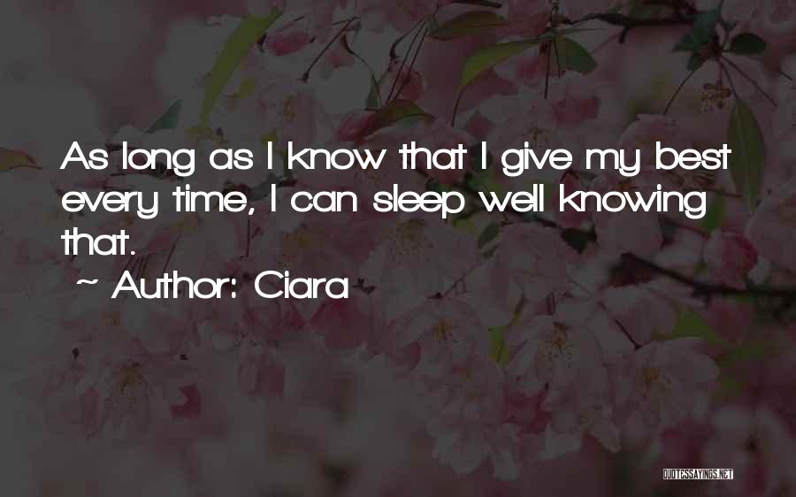 Ciara's Quotes By Ciara