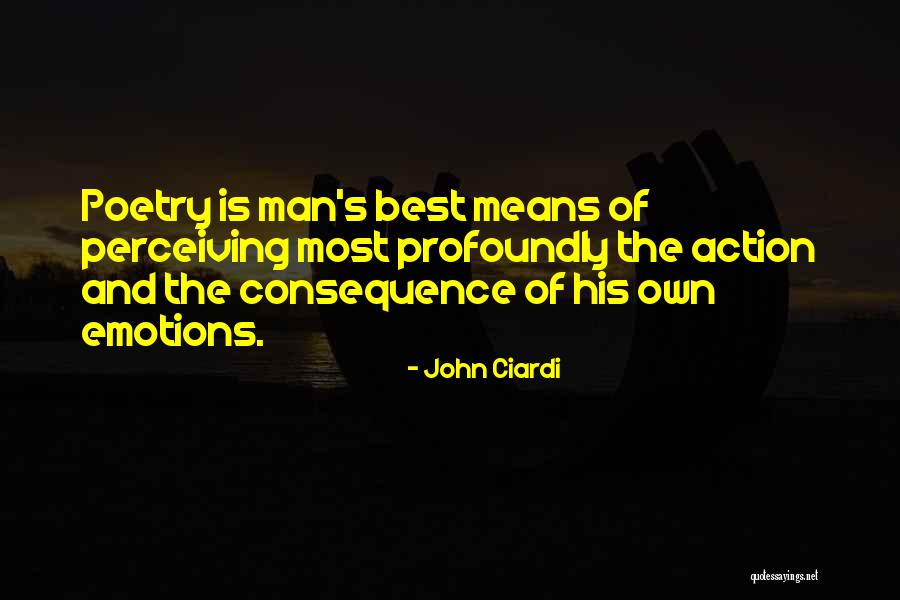 Ciardi Ciardi Quotes By John Ciardi Ciardi Ciardi Quotes By John Ciardi