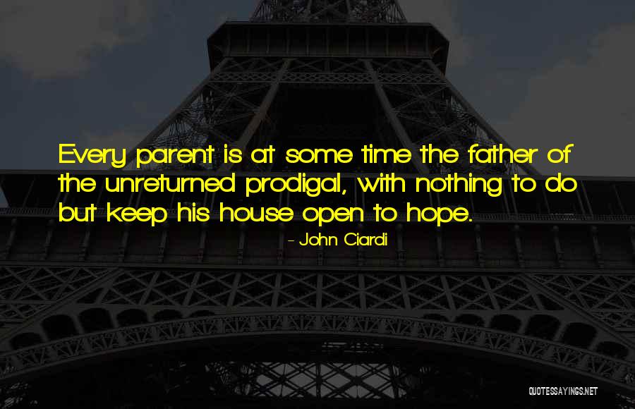 Ciardi Ciardi Quotes By John Ciardi Ciardi Ciardi Quotes By John Ciardi