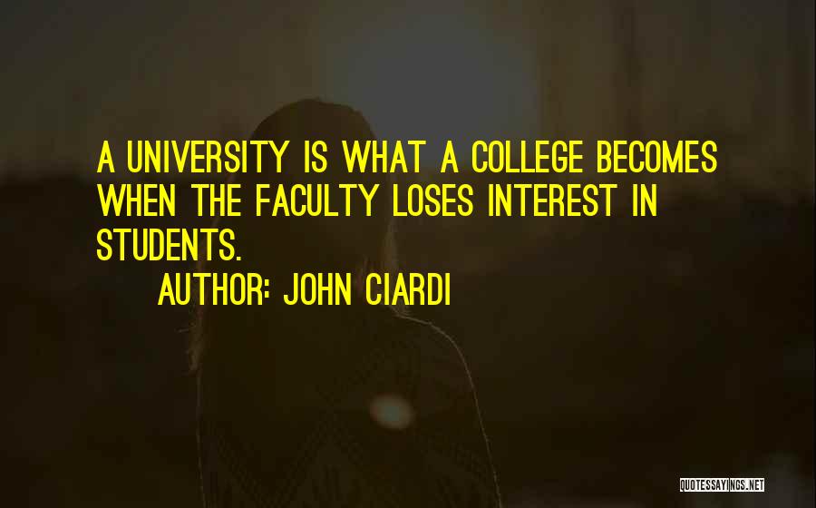 Ciardi Quotes By John Ciardi