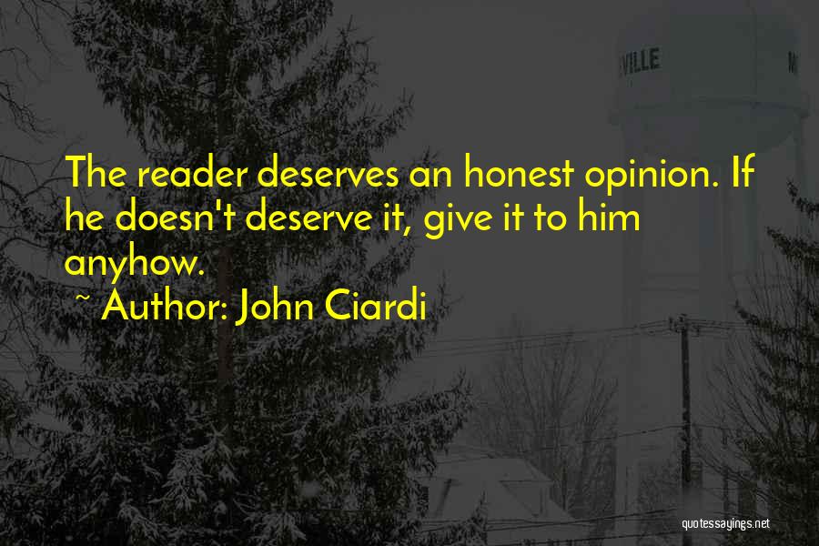 Ciardi Quotes By John Ciardi