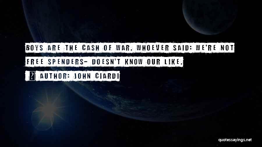 Ciardi Quotes By John Ciardi