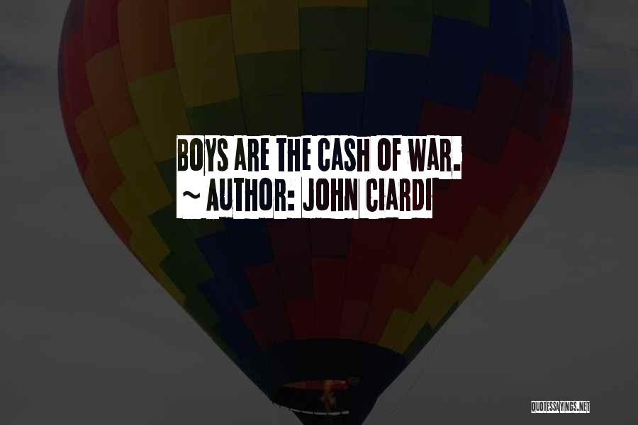 Ciardi Quotes By John Ciardi