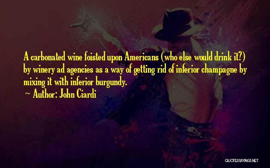 Ciardi Quotes By John Ciardi