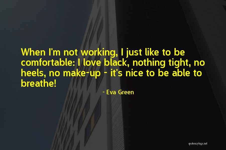 Ciarleglio Gioia Quotes By Eva Green Ciarleglio Gioia Quotes By Eva Green