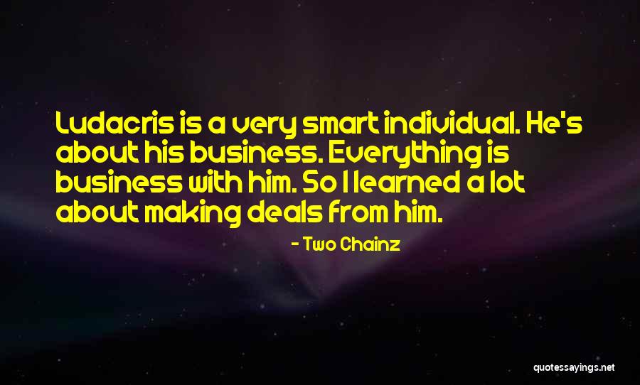 Ciaron Maher Quotes By Two Chainz Ciaron Maher Quotes By Two Chainz