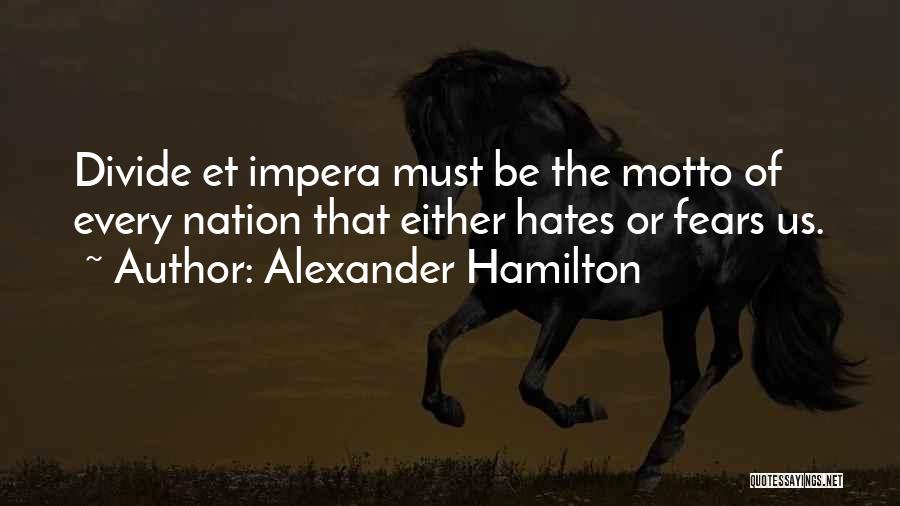 Cibao Fc Quotes By Alexander Hamilton