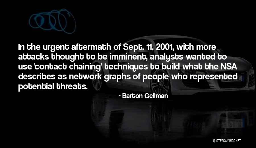 Cibis Study Quotes By Barton Gellman Cibis Study Quotes By Barton Gellman