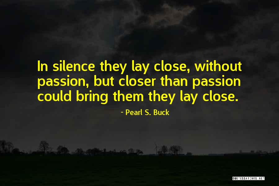 Cibrian Kids Quotes By Pearl S. Buck Cibrian Kids Quotes By Pearl S. Buck
