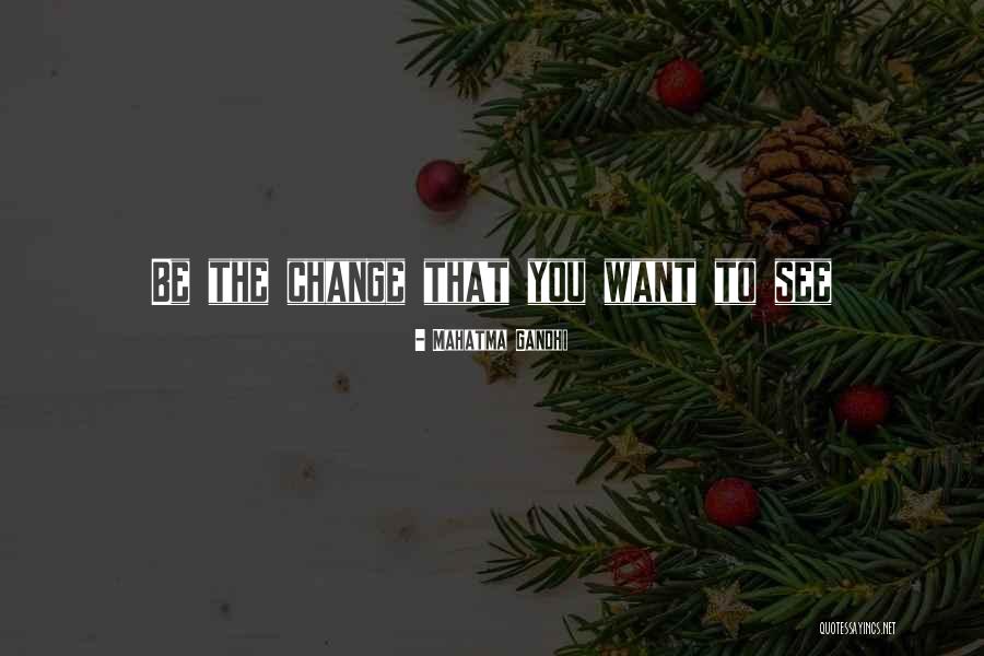 Cicadas Movie Quotes By Mahatma Gandhi Cicadas Movie Quotes By Mahatma Gandhi